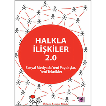 Halkla Ilişkiler 2.0 Özlem Aşman Alikılıç