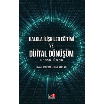 Halkla Ilişkiler Eğitimi Ve Dijital Dönüşüm Hasan Rençber