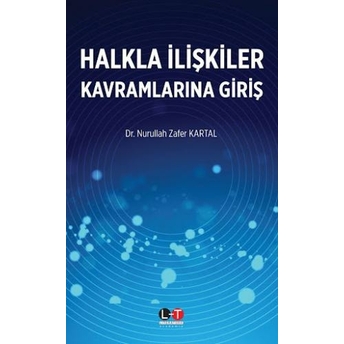 Halkla Ilişkiler Kavramlarına Giriş Nurullah Zafer Kartal