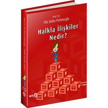 Halkla Ilişkiler Nedir? Filiz Balta Peltekoğlu