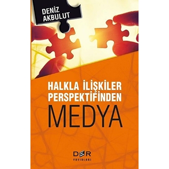 Halkla Ilişkiler Perspektifinden Medya