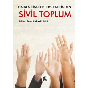 Halkla Ilişkiler Perspektifinden - Sivil Toplum Emel Karayel Bilbil