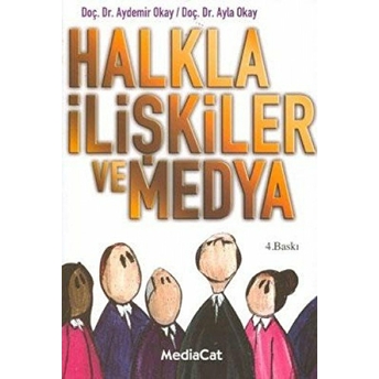 Halkla Ilişkiler Ve Medya Aydemir Okay