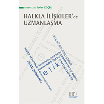 Halkla Ilişkiler'de Uzmanlaşma Sevim Koçer