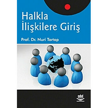 Halkla Ilişkilere Giriş Nuri Tortop