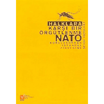 Halklara Karşı Bir Örgütlenme Nato