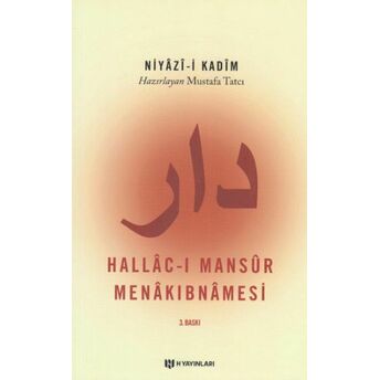 Hallac-I Mansur Menakıbnamesi Mustafa Tatcı