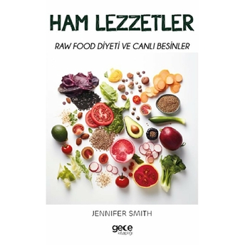 Ham Lezzetler Jennifer Smith