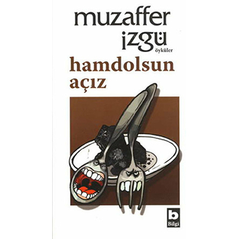 Hamdolsun Açız Muzaffer Izgü