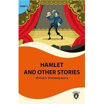 Hamlet And Other Stories Stage 2 William Shakespeare