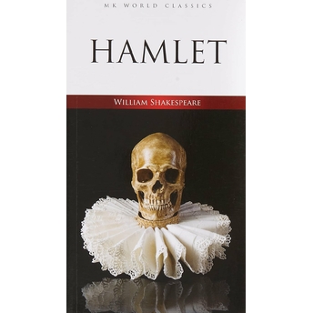 Hamlet - Ingilizce Klasik Roman William Shakespeare