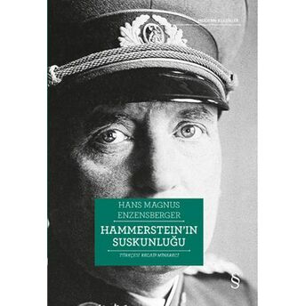 Hammerstein'ın Suskunluğu Hans Magnus Enzensberger