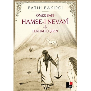 Hamse-I Nevayi-1 Fatih Bakırcı