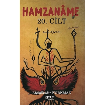 Hamzaname 20. Cilt Abdulkadir Korkmaz