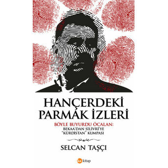 Hançerdeki Parmak Izleri Selcan Taşçı