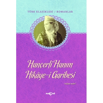 Hançerli Hanım (Hikayei Garibesi) Yakup Çelik