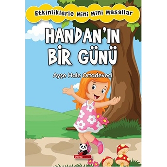 Handan’ın Bir Günü Ayşe Hale Ortadeveci