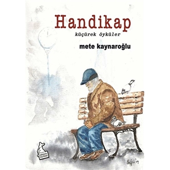 Handikap - Mete Kaynaroğlu