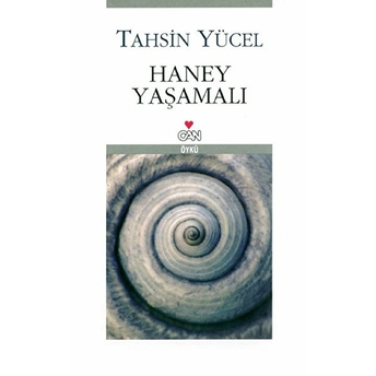 Haney Yaşamalı Tahsin Yücel