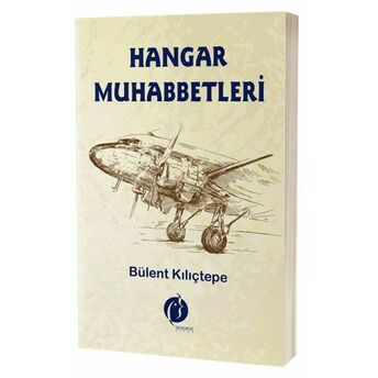 Hangar Muhabbetleri Bülent Kılıçtepe