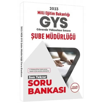 Hangi Akademi 2023 Gys Milli Eğitim Bakanlığı Şube Müdürlüğü Son Tekrar Soru Bankası Komisyon