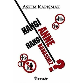 Hangi Anne Hangi Babasınız? Aşkım Kapışmak