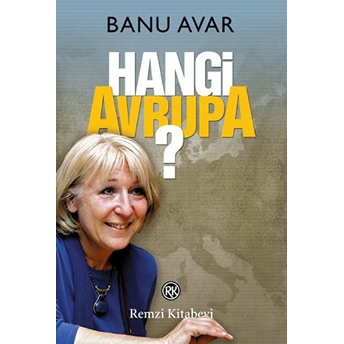 Hangi Avrupa? Banu Avar