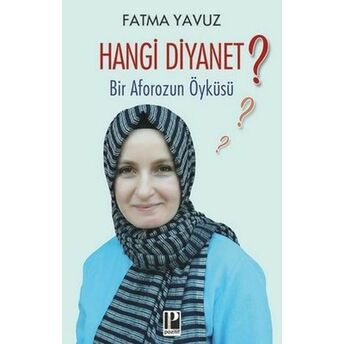 Hangi Diyanet? Fatma Yavuz