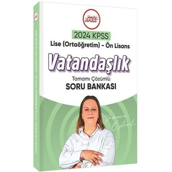 Hangi Kpss Yayınları 2024 Kpss Lise Önlisans Vatandaşlık Soru Bankası Tamamı Çözümlü Yasemin Özkanlı