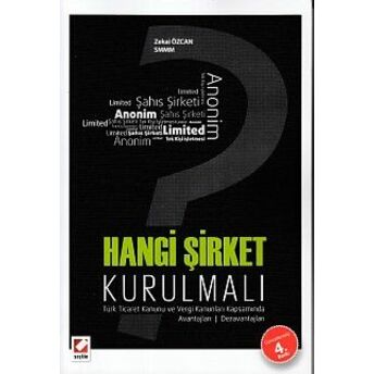 Hangi Şirket Kurulmalı Zekai Özcan