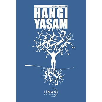 Hangi Yaşam - Ali Rıza Kafalı