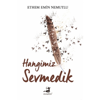 Hangimiz Sevmedik Ethem Emin Nemutlu