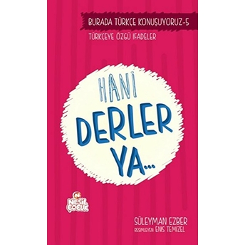 Hani Derler Ya.. Süleyman Ezber