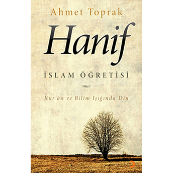 Hanif Islam Öğretisi Ahmet Toprak