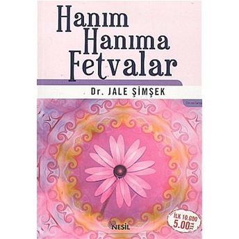 Hanım Hanıma Fetvalar Jale Şimşek