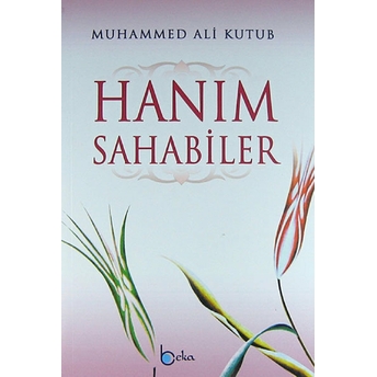 Hanım Sahabiler Muhammed Ali Kutub