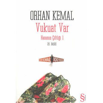 Hanımın Çiftliği 1 - Vukuat Var Orhan Kemal