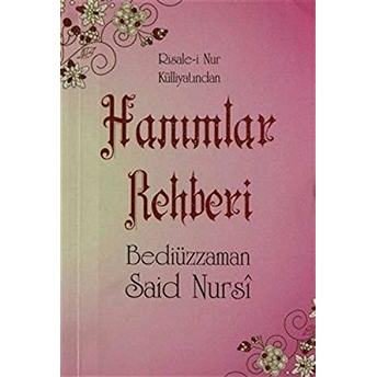 Hanımlar Rehberi (Cep Boy, 2. Hamur, Kod: 0062) Cep Boy Bediüzzaman Said Nursi