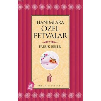 Hanımlara Özel Fetvalar Faruk Beşer