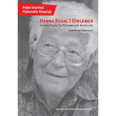 Hanna Segal'I Dinlemek Jean-Michel Quinodoz