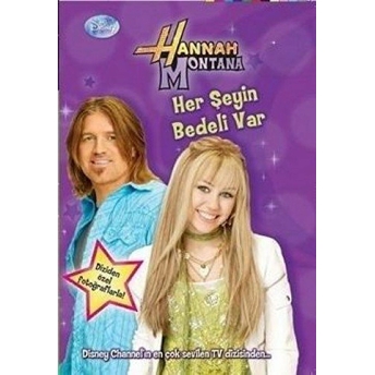 Hannah Montana Her Şeyin Bedeli Var Kolektif