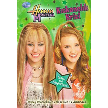 Hannah Montana Kıskançlık Krizi Kolektif