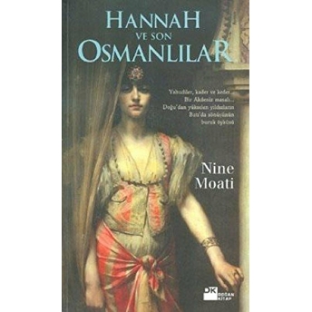 Hannah Ve Son Osmanlılar Nine Moati