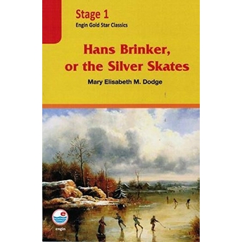 Hans Brinker, Or The Silver Skates Cd’li (Stage 1)