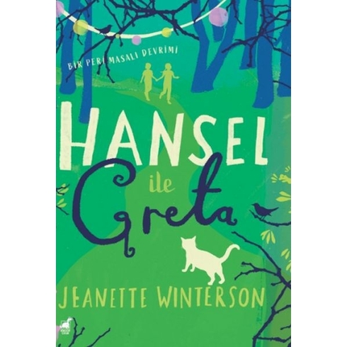 Hansel Ile Greta Jeanette Winterson