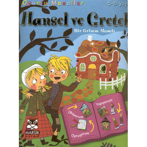 Hansel Ve Gretel (Bir Grimm Masalı)