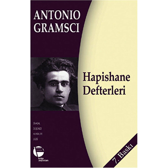 Hapishane Defterleri Antonio Gramsci