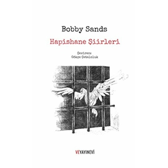 Hapishane Şiirleri Bobby Sands