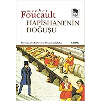 Hapishanenin Doğuşu Michel Foucault