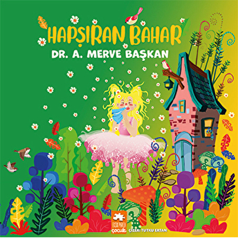 Hapşıran Bahar Dr. A. Merve Başkan